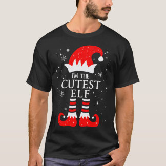 I'm The Cutest Elf Matching Funny Christmas Family T-Shirt