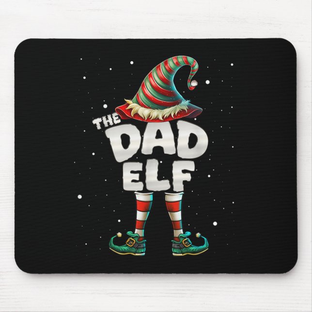 I'm The Dad Elf Family Matching Group Christmas  Mouse Pad (Front)