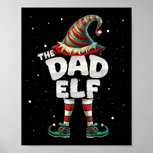 I'm The Dad Elf Family Matching Group Christmas  Poster (Front)