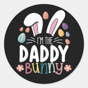 I'm The Daddy Dad Bunny Easter Family Matching Classic Round Sticker