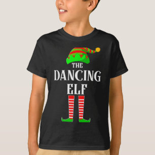 I'm The Dancing Elf Family Matching Costume Christ T-Shirt