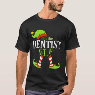 Im The DENTIST Elf Family Group Matching PJ Christ T-Shirt