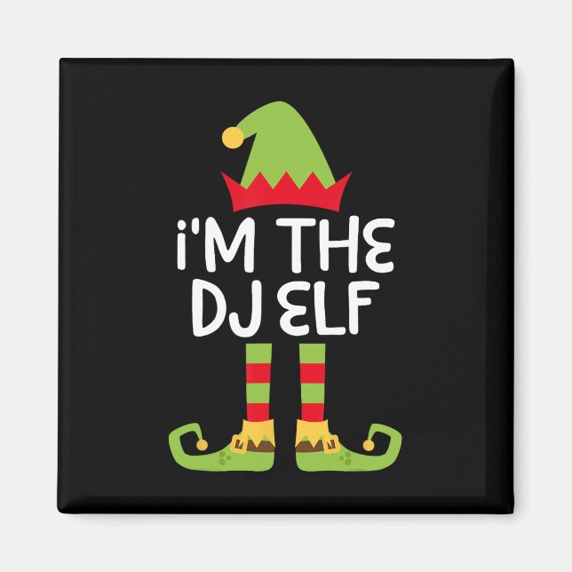 I'm The Dj Elf Matching Christmas Elf  Magnet (Front)