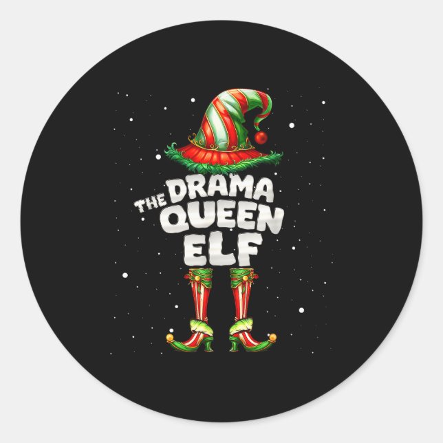 I'm The Drama Queen Elf Family Matching Group Chri Classic Round Sticker (Front)