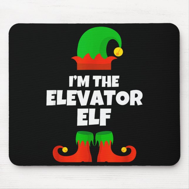 I'm The Elevator Elf Family Pajama Christmas Funny Mouse Pad (Front)