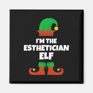 I'm The Esthetician Elf Family Pajama Christmas Be Magnet