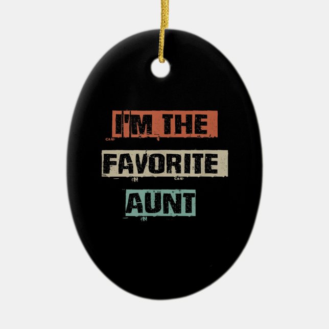 Im The Favourite Aunt Gift Ceramic Tree Decoration (Front)