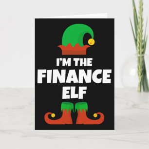 I'm The Finance Elf Family Pajama Christmas Funny Card