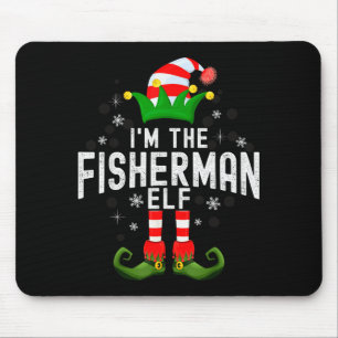 I'm The Fisherman Elf Christmas Family Pjs Costume Mouse Pad