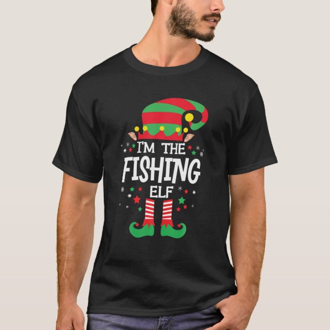 I'm The Fishing Elf Family Group Matching Christma T-Shirt (Front)