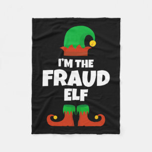 I'm The Fraud Elf Family Pajama Christmas Funny  Fleece Blanket