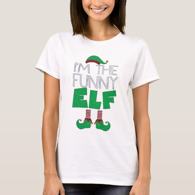 I'm the funny elf T-Shirt (Front)