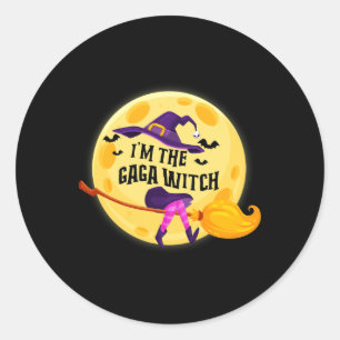 I'm The Gaga Witch Shirt Halloween Matching Group Classic Round Sticker