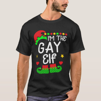 I'M The Gay Elf Shirt Christmas Family Elf Costume