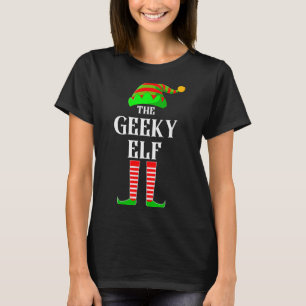 I'm The Geeky Elf Family Matching Costume Christma T-Shirt