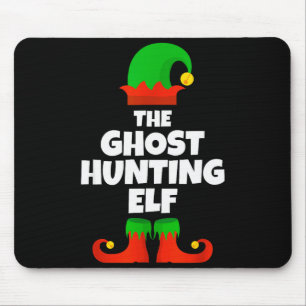 I'm The Ghost Hunting Elf Family Pajama Christmas Mouse Pad