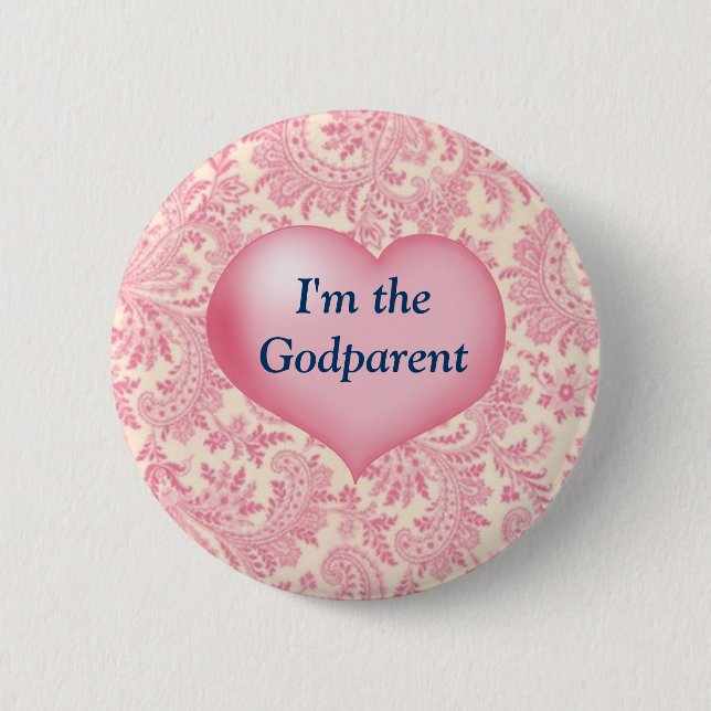 "I'm the Godparent" Pink 6 Cm Round Badge (Front)