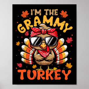 I'm The Grammy Turkey Matching 2024 Family Thanksg Poster