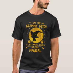 I'm The Grammy Witch It's Like A Normal Grandma Ha T-Shirt