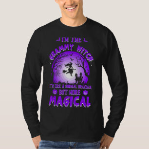 I'm The Grammy Witch Like A Normal Grandma Magical T-Shirt