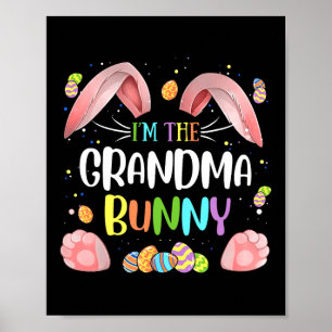 I'm The Grandma Bunny Cute Matching Family Easter Poster