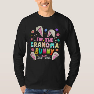 Im The Grandma Bunny Easter Day Family Matching T-Shirt