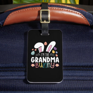 I'm The Grandma Bunny Easter Family Matching Luggage Tag