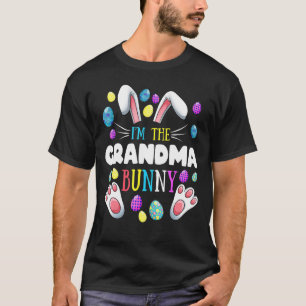 I'm The Grandma Bunny Matching Family Easter Party T-Shirt