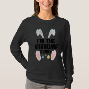 I'm The Grandma Bunny Matching Family Easter Party T-Shirt