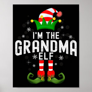 I'm The Grandma Elf Christmas Family Pjs Costume Poster