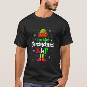 I'm The Grandma Elf Cute Elf Matching Family Chris T-Shirt
