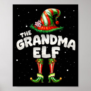 I'm The Grandma Elf Family Matching Group Christma Poster