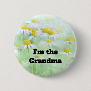 I'm the Grandma Pretty Daisies in a Field 6 Cm Round Badge