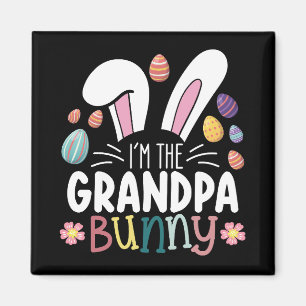 I'm The Grandpa Bunny Easter Family Matching Magnet