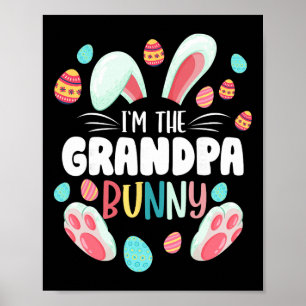 I'm The Grandpa Bunny Matching Family Easter Party Poster