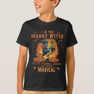 I'm The Granny Witch Like A Normal Grandma Sunflow T-Shirt