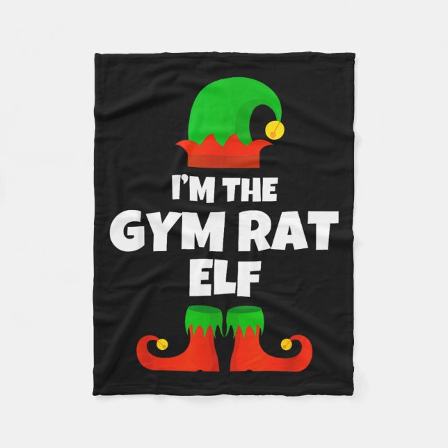 I'm The Gym Rat Elf Family Pajama Christmas Fitnes Fleece Blanket (Front)