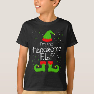 I'm The Handsome Elf Tee Family Matching Group Elf