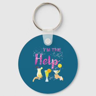 I'm The Help If Lost Or Drunk Please Return To Ie Key Ring