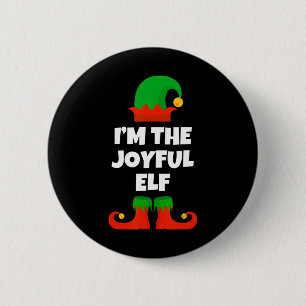 I'm The Joyful Elf Family Pajama Christmas Funny J 6 Cm Round Badge