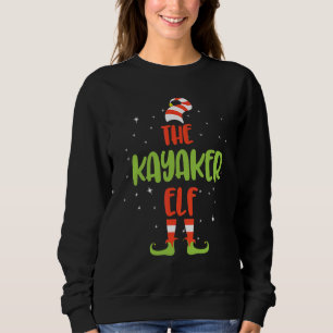 I'm The Kayaker Elf Family Matching Christmas Grou Sweatshirt