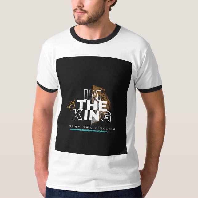 "I'm the King: A Tale of Power and Ambition" T-Shirt (Front)