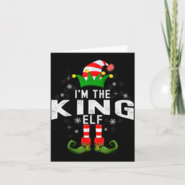 I'm The King Elf Christmas Family Pjs Costume  Card (Front)