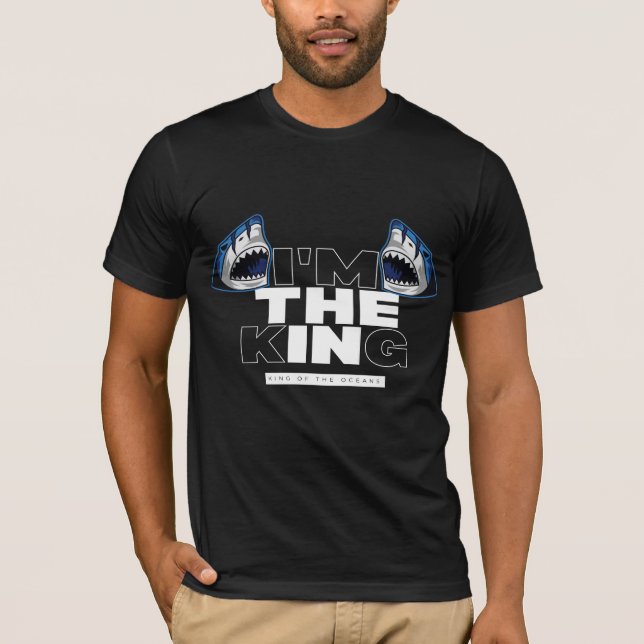 I'M THE KING OF THE OCEANS T-Shirt (Front)