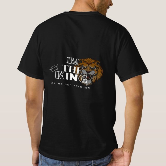 IM The King T-Shirt (Back)