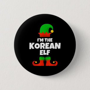 I'm The Korean Elf Family Pajama Christmas Funny K 6 Cm Round Badge
