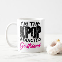 I'm The KPOP Addicted Girlfriend - Couple Design