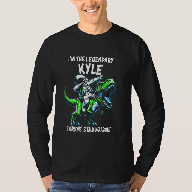 I'm The Legendary Kyle Funny Astronaut Dinosaur Ca T-Shirt (Front)