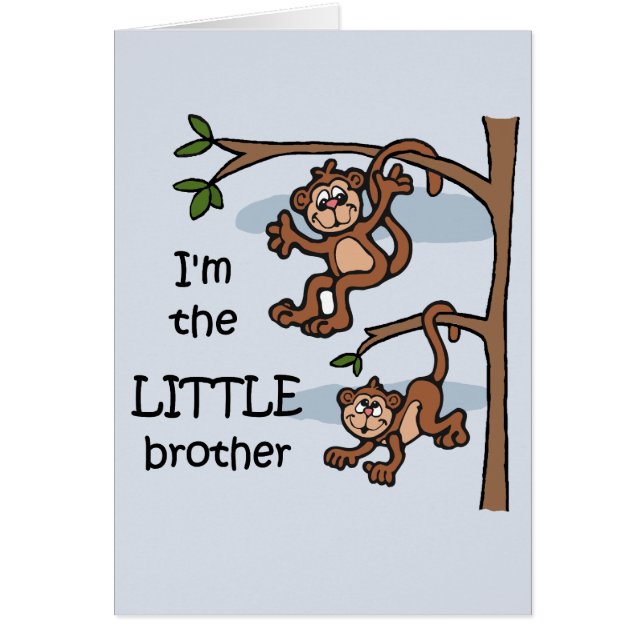 I'm the Little Brother card (Front)