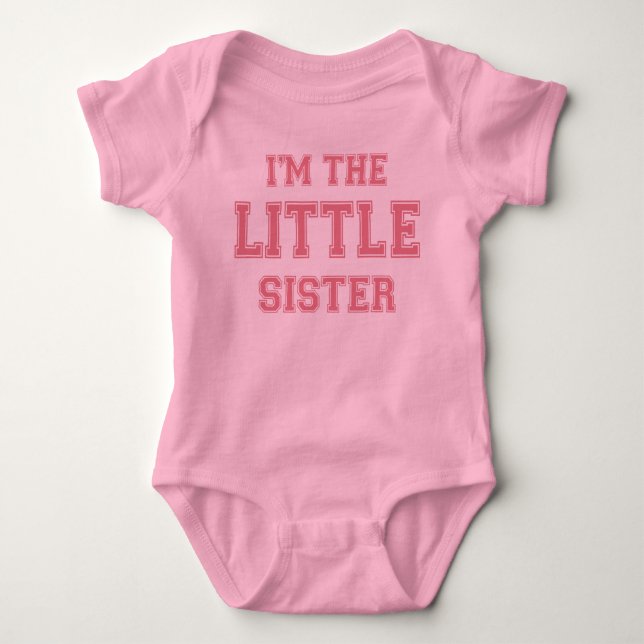 I'm the Little Sister t-shirt Baby Bodysuit (Front)